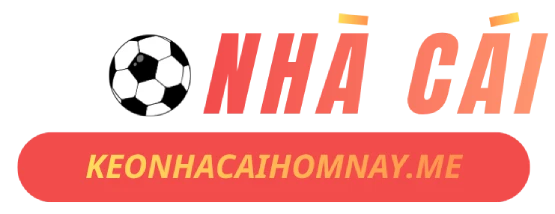 Kèo Nhà Cái Hôm Nay Me